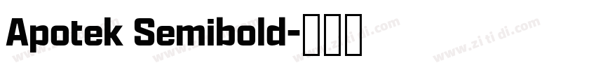 Apotek Semibold字体转换